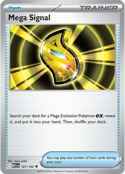 Mega Signal - 121/132 Uncommon ME01: Mega Evolution 121/132 NM