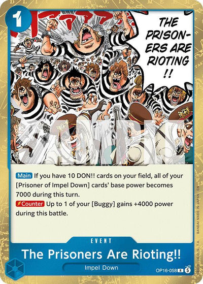 The Prisoners Are Rioting!! R The Time of Battle OP16-058 NM