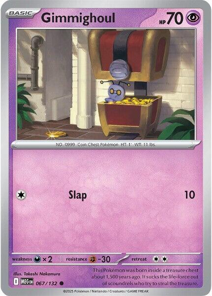 Gimmighoul Common ME01: Mega Evolution 067/132 NM