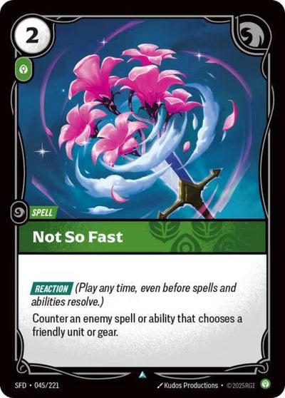 Not So Fast Uncommon Spiritforged 045/221 NM