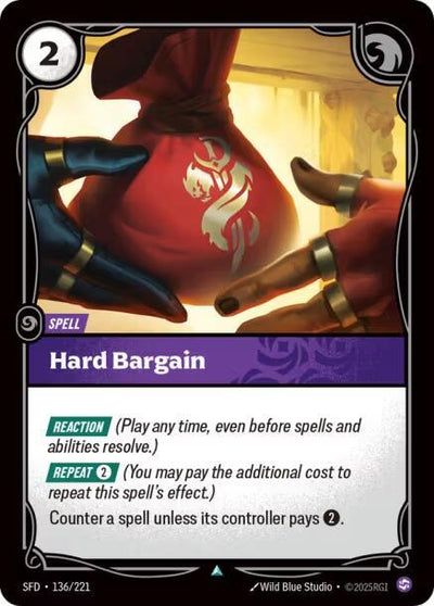Hard Bargain Uncommon Spiritforged 136/221 NM