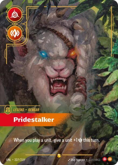 Rengar - Pridestalker (Overnumbered) Showcase Unleashed 227/219 NM