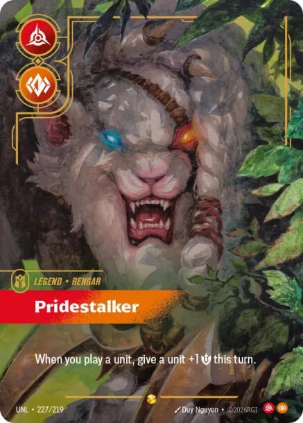 Rengar - Pridestalker (Overnumbered) Showcase Unleashed 227/219 NM
